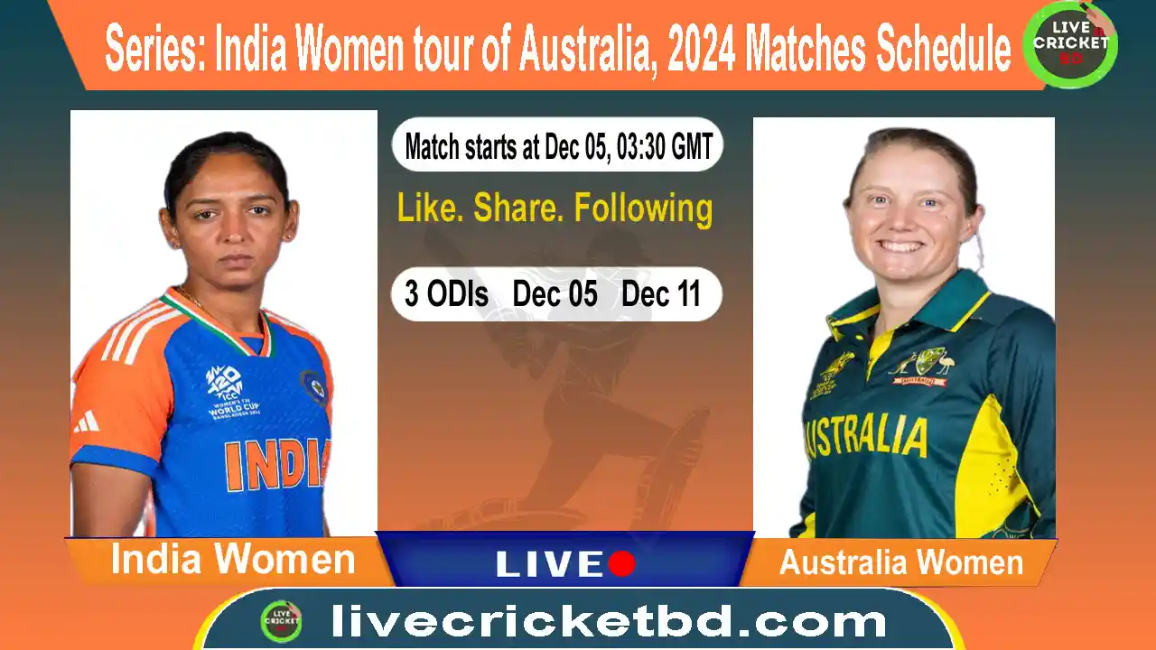 India Women tour of Australia, 2024 Matches Schedule